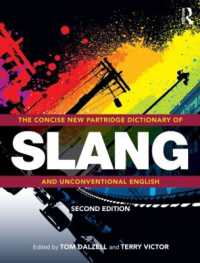 コンサイス版　新パートリッジ英語スラング辞典（第２版）<br>The Concise New Partridge Dictionary of Slang and Unconventional English （2ND）
