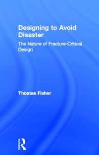 Designing to Avoid Disaster : The Nature of Fracture-Critical Design