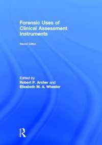 Forensic Uses of Clinical Assessment Instruments （2ND）