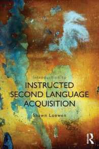 教室第二言語習得（ISLA）入門<br>Introduction to Instructed Second Language Acquisition