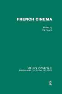 French Cinema : Critical Concepts in Cultural and Media Studies