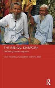 The Bengal Diaspora : Rethinking Muslim migration (Routledge Contemporary South Asia Series)