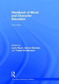 Handbook of Moral and Character Education (Educational Psychology Handbook)