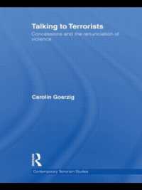 Talking to Terrorists : Concessions and the Renunciation of Violence (Contemporary Terrorism Studies)