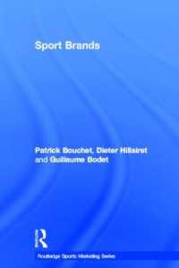 スポーツ・ブランド<br>Sport Brands (Routledge Sports Marketing Series)