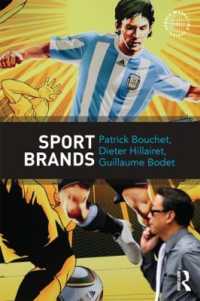 スポーツ・ブランド<br>Sport Brands (Routledge Sports Marketing Series)