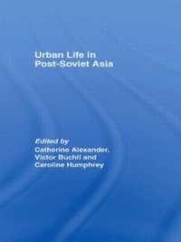 Urban Life in Post-Soviet Asia