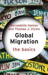 グローバル移住の基本<br>Global Migration: The Basics (The Basics)