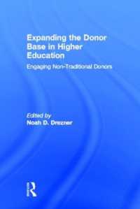 Expanding the Donor Base in Higher Education : Engaging Non-Traditional Donors