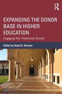 Expanding the Donor Base in Higher Education : Engaging Non-Traditional Donors