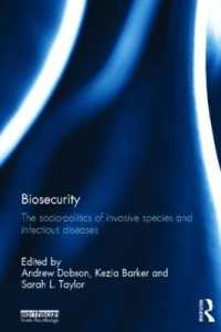 バイオセキュリティ<br>Biosecurity : The Socio-Politics of Invasive Species and Infectious Diseases