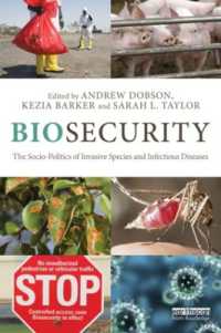 バイオセキュリティ<br>Biosecurity : The Socio-Politics of Invasive Species and Infectious Diseases