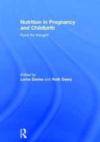 Nutrition in Pregnancy and Childbirth : Food for Thought