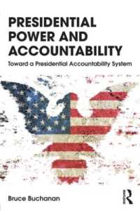 大統領の権力とアカウンタビリティ<br>Presidential Power and Accountability : Toward a Presidential Accountability System