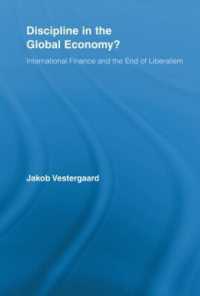 世界経済の規律<br>Discipline in the Global Economy? : International Finance and the End of Liberalism (New Political Economy)