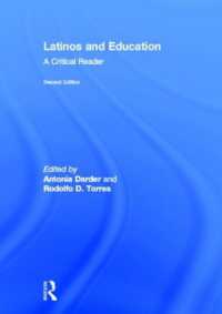 ラティーノと教育：批判的読本（第２版）<br>Latinos and Education : A Critical Reader （2ND）