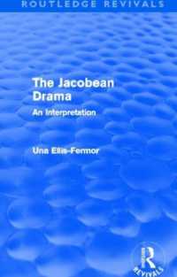 Jacobean Drama (Routledge Revivals) : An Interpretation (Routledge Revivals: Una Ellis-fermor)