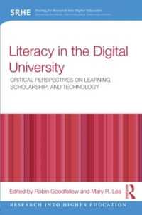 デジタル大学におけるリテラシー<br>Literacy in the Digital University : Critical perspectives on learning, scholarship and technology (Research into Higher Education)