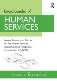 Encyclopedia of Human Services : Master Review and Tutorial for the Human Services-Board Certified Practitioner Examination (HS-BCPE)