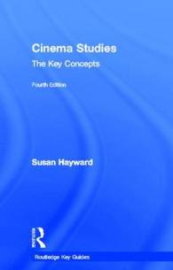 映画研究キーコンセプト（第４版）<br>Cinema Studies : The Key Concepts (Routledge Key Guides) （4TH）