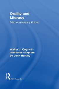 『声の文化と文字の文化』（刊行３０周年記念版）<br>Orality and Literacy : 30th Anniversary Edition (New Accents) （3RD）