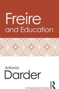 フレイレと教育学<br>Freire and Education (Routledge Key Ideas in Education)