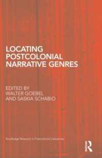 Locating Postcolonial Narrative Genres (Routledge Research in Postcolonial Literatures)