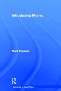 貨幣の起源：学際的アプローチ<br>Introducing Money (Economics as Social Theory)