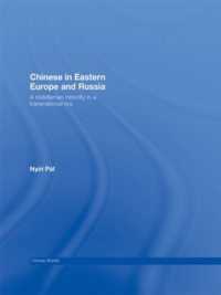 Chinese in Eastern Europe and Russia : A Middleman Minority in a Transnational Era (Chinese Worlds)