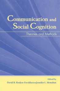 Communication and Social Cognition : Theories and Methods (Routledge Communication Series)