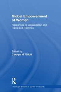Global Empowerment of Women : Responses to Globalization and Politicized Religions (Routledge Research in Gender and Society)