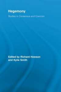 Hegemony : Studies in Consensus and Coercion (Routledge Studies in Social and Political Thought)
