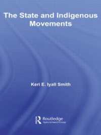 The State and Indigenous Movements (Indigenous Peoples and Politics)