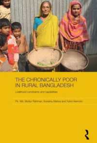 The Chronically Poor in Rural Bangladesh : Livelihood Constraints and Capabilities (Routledge Studies in Development Economics)