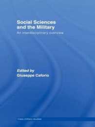 Social Sciences and the Military : An Interdisciplinary Overview (Cass Military Studies)