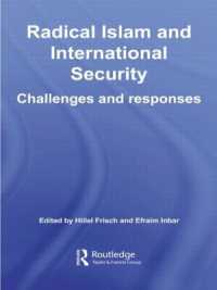 Radical Islam and International Security : Challenges and Responses (Besa Studies in International Security)