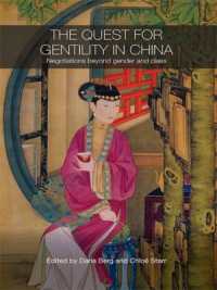 The Quest for Gentility in China : Negotiations Beyond Gender and Class (Routledge Studies in the Modern History of Asia)