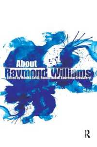 レイモンド・ウィリアムズを現代に<br>About Raymond Williams