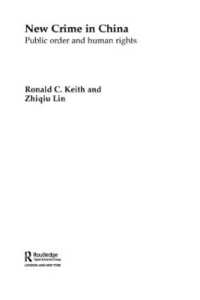 New Crime in China : Public Order and Human Rights (Routledge Contemporary China Series)