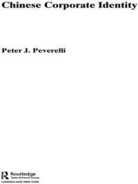Chinese Corporate Identity (Routledge Advances in Asia-pacific Business)