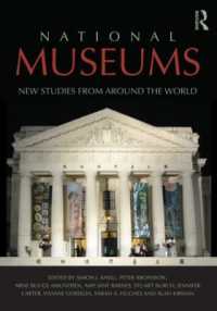 国立博物館<br>National Museums : New Studies from around the World