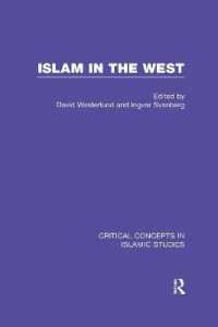 Islam in the West: v. 3 (Critical Concepts in Islamic Studies)