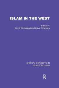 Islam in the West: v. 4 (Critical Concepts in Islamic Studies)
