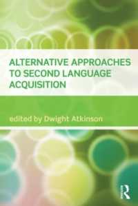 第二言語習得へのオルタナティブなアプローチ<br>Alternative Approaches to Second Language Acquisition