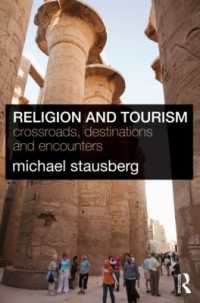 宗教とツーリズム<br>Religion and Tourism : Crossroads, Destinations and Encounters