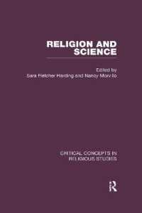 Religion and Science : Critical Concepts in Religious Studies