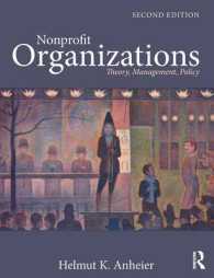 NPO入門（第２版）<br>Nonprofit Organizations : Theory, Management, Policy （2ND）