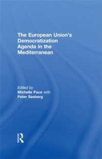 The European Union's Democratization Agenda in the Mediterranean (Democratization Special Issues)