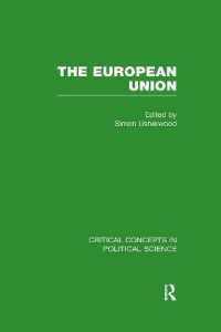 The European Union (Critical Concepts in Political Science)