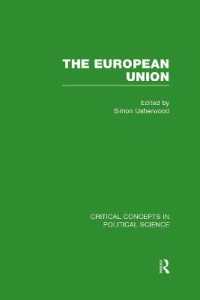 The European Union (Critical Concepts in Political Science)
